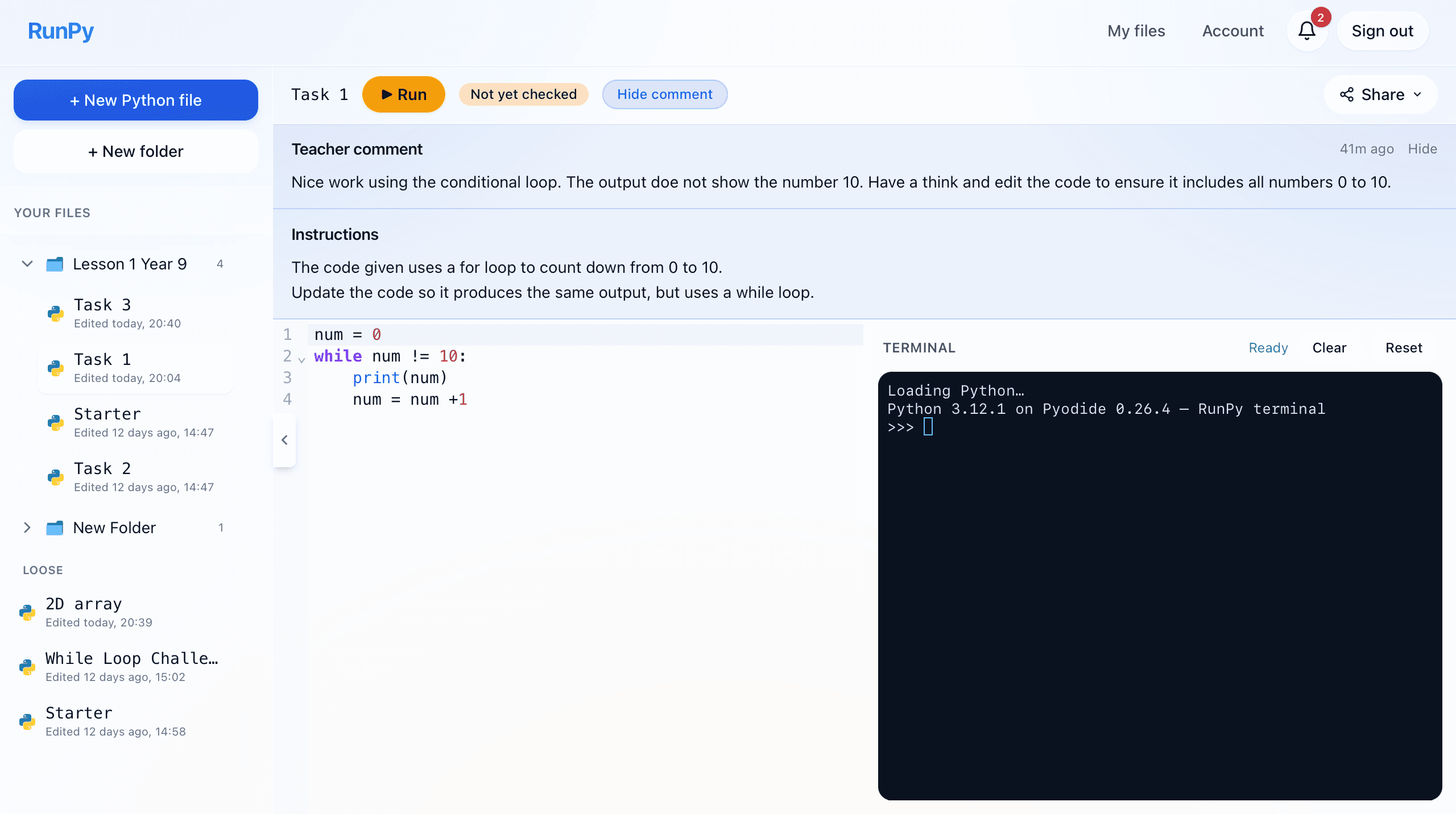 Student IDE showing Task 1 with a Teacher comment at the top and the terminal ready on the right.