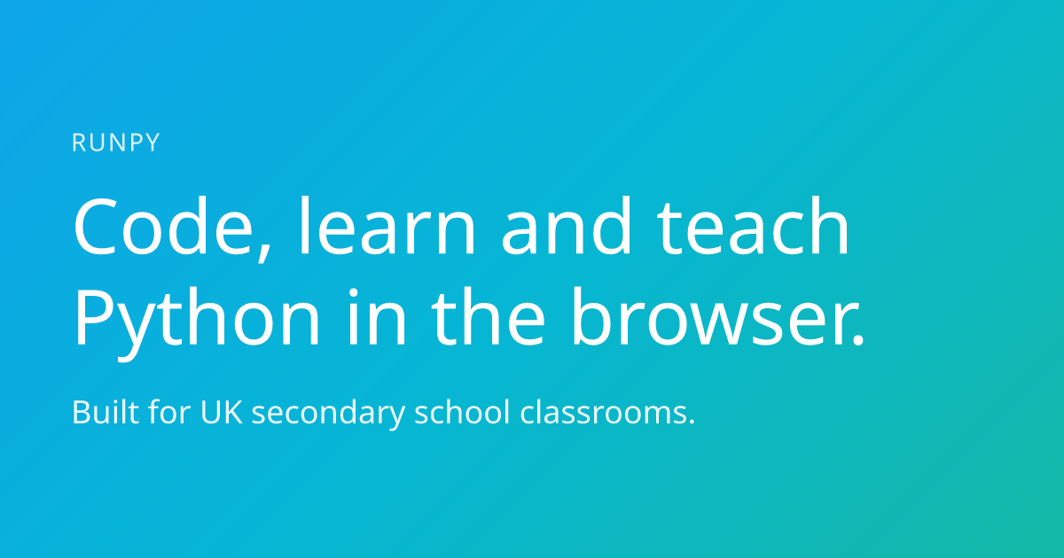 Run Python online in the browser, IDE for UK secondary schools
